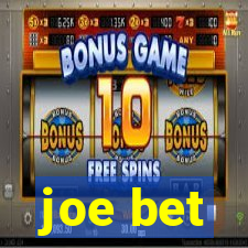 joe bet